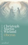 Oberon - Christoph Martin Wieland - 9783736429635