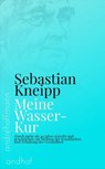 Meine Wasser-Kur - Sebastian Kneipp - 9783736429659