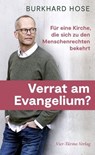 Verrat am Evangelium? - Burkhard Hose - 9783736504769