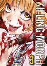 Killing Morph, 3 - Masaya Hokazono - 9783736749689