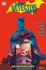 Batman - Detective Comics - Bd. 8: Die Batman-Cops - Brian Buccellato - 9783736767447