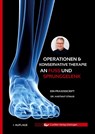 Operationen & konservative Therapie an Fuß und Sprunggelenk - Hartmut Stinus - 9783736974524