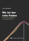 Wo ist der rote Faden - Jens Wendland - 9783736979635