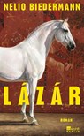 Lázár - Nelio Biedermann - 9783737102261