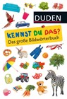 Kennst du das? Das große Bildwörterbuch -  - 9783737332033
