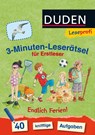 Leseprofi - 3-Minuten-Leserätsel für Erstleser: Endlich Ferien - Susanna Moll - 9783737332989