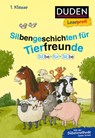 Duden Leseprofi - Silbe für Silbe: Silbengeschichten für Tierfreunde, 1. Klasse - Hanneliese Schulze ; Susanna Moll - 9783737336390