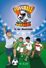 Fußball-Haie 09: In der Abseitsfalle - Andreas Schlüter ; Irene Margil - 9783737340830
