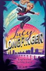 Lucy Longfinger - einfach unfassbar!: Explosive Entdeckung - Anja Habschick - 9783737342438