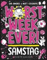 Worst Week Ever - Samstag - Matt Cosgrove ; Eva Amores - 9783737343312