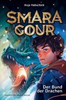 Smaragour - Der Bund der Drachen - Anja Habschick - 9783737343992