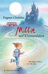Millie auf Klassenfahrt - Dagmar Chidolue - 9783737354264