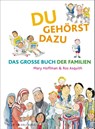 Du gehörst dazu - Mary Hoffmann - 9783737364058