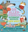 Die allerkürzeste Gutenachtgeschichte der Welt - Louise Fitzgerald - 9783737372466