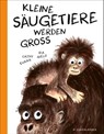 Kleine Säugetiere werden groß - Cathy Evans - 9783737372770