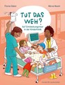 Tut das weh? - Florian Babor ; Nibras Naami - 9783737376365