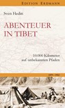 Abenteur in Tibet - Sven Hedin - 9783737400060