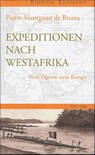 Expedition nach Westafrika - Pierre Savorgnan de Brazza - 9783737400299