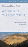 Wanderin mit dem Wind - Alexandra David-Néel - 9783737400473