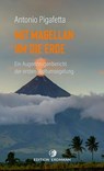 Mit Magellan um die Erde - Antonio Pigafetta - 9783737400633
