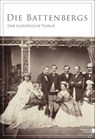 Die Battenbergs - Joachim Horn ; Alexander Jehn ; Hans Sarkowicz - 9783737404839