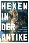 Hexen in der Antike - Gabriele Gierlich - 9783737412551
