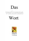 Das verlorene Wort - Manfred Peter Oebel-Herrmann - 9783737514668