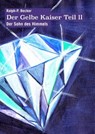 Der Gelbe Kaiser - Ralph-Peter Becker - 9783737537766