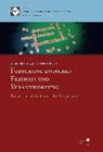 Forschung zwischen Freiheit und Verantwortung - Dominik Groß ;  Julia Nebe - 9783737605083