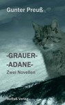 -Grauer- -Adane- - Gunter Preuß - 9783738009293