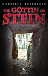 Die Göttin im Stein - Gabriele Beyerlein - 9783738025880