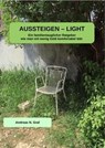 AUSSTEIGEN - LIGHT - Andreas N. Graf - 9783738026665