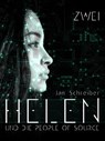 Helen und die People of Source 2 - Jan Schreiber - 9783738043501