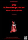 Der Schweinepriester - Jürgen Meier - 9783738078213