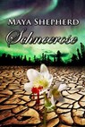 Schneerose - Maya Shepherd - 9783738078824