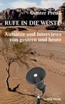 Rufe in die Wüste - Gunter Preuß - 9783738093308