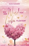 Wo der Wind von Liebe flüstert - Suza Summer - 9783738637052
