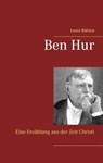 Ben Hur - Lewis Wallace - 9783738639988