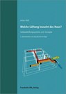 Welche Lüftung braucht das Haus?. - Anton Höß - 9783738802368