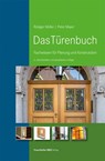 Das Türenbuch. - Rüdiger Müller ; Peter Mayer - 9783738805420