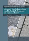 Leitfaden für die Beurteilung von Flächenbefestigungen mit Naturwerkstein - Arbeitskreis 'Beurteilungsgrundlagen Farb-/Textur Naturstein' - 9783738808919