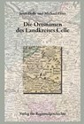 Niedersächsisches Ortsnamenbuch / Die Ortsnamen des Landkreises Celle - Josef Dolle ; Michael Flöer - 9783739515076