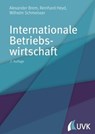 Internationale Betriebswirtschaft - Alexander Brem ; Reinhard Heyd ; Wilhelm Schmeisser ; Rebecca Popp ; Stefan Beißel - 9783739801995