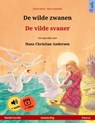 De wilde zwanen – De vilde svaner (Nederlands – Deens) - Ulrich Renz - 9783739953571
