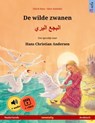 De wilde zwanen – البجع البري (Nederlands – Arabisch) - Ulrich Renz - 9783739956855