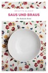 Saus und Braus - Brigitte Glaser - 9783740800529