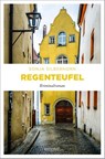 Regenteufel - Sonja Silberhorn - 9783740802110