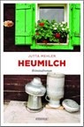 Heumilch - Jutta Mehler - 9783740804114