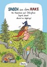 Sagen aus dem Harz - Ingrid Annel - 9783740805456