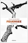 Feuersee - Thilo Scheurer - 9783740806767
